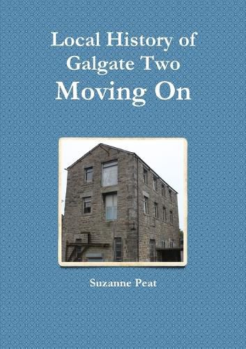 Cover image for Galgate History two