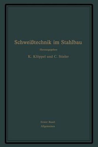 Cover image for Schweisstechnik Im Stahlbau: Erster Band