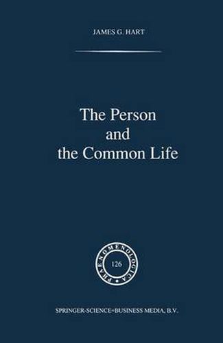 Cover image for The Person and the Common Life: Studies in a Husserlian Social Ethics