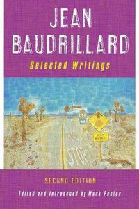 Cover image for Jean Baudrillard: Selected Writings: Second Edition