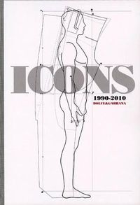 Cover image for Dolce & Gabbana Icons: 1990-2010