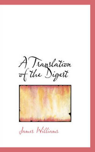 Cover image for A Translation of the Digest