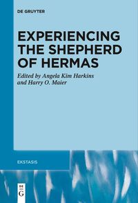 Cover image for Experiencing the Shepherd of Hermas