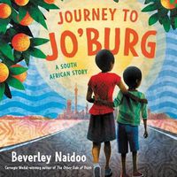 Cover image for Journey to Jo'burg: A South African Story