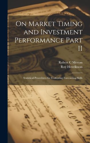 Cover image for On Market Timing and Investment Performance Part II