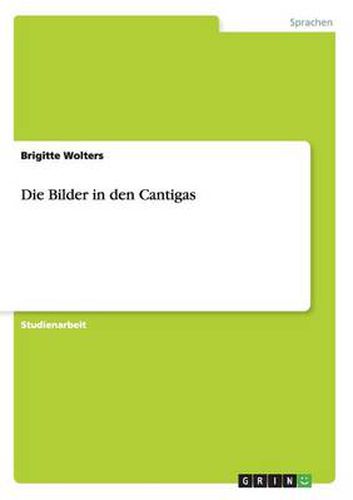 Cover image for Die Bilder in den Cantigas