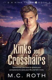 Cover image for Kinks and Crosshairs