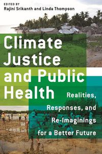 Cover image for Climate Justice and Public Health