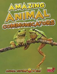 Cover image for Amazing Animal Communicators