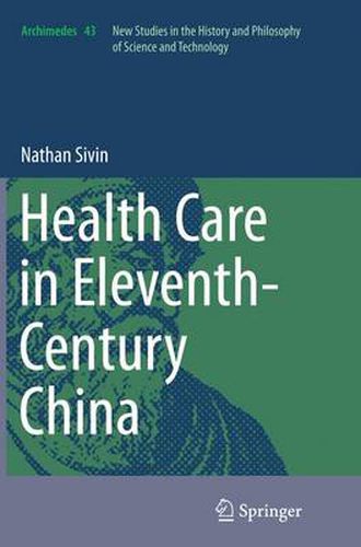 Cover image for Health Care in Eleventh-Century China