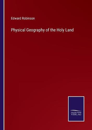 Physical Geography of the Holy Land