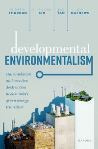Cover image for Developmental Environmentalism