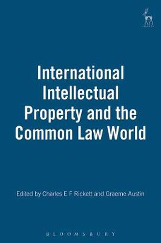 International Intellectual Property and the Common Law World