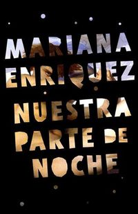 Cover image for Nuestra parte de noche / Our Night Party