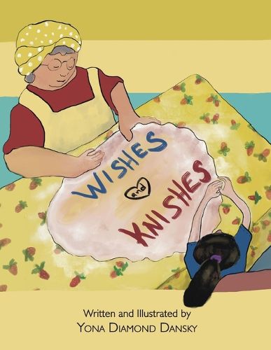 Cover image for Wishes and Knishes