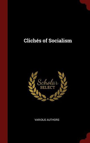 Cover image for Cliches of Socialism