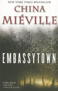 Cover image for Embassytown: A Novel