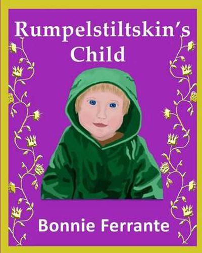 Cover image for Rumpelstiltskin's Child