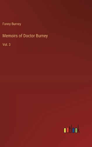 Cover image for Memoirs of Doctor Burney