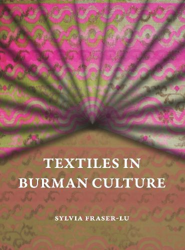 Cover image for Textiles in Burman Culture