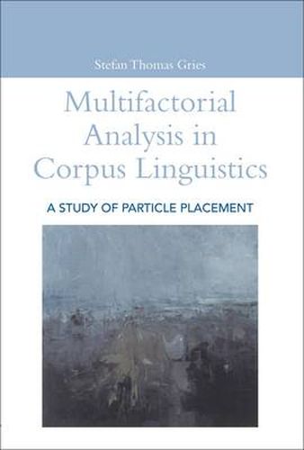 Cover image for Multifactorial Analysis in Corpus Linguistics