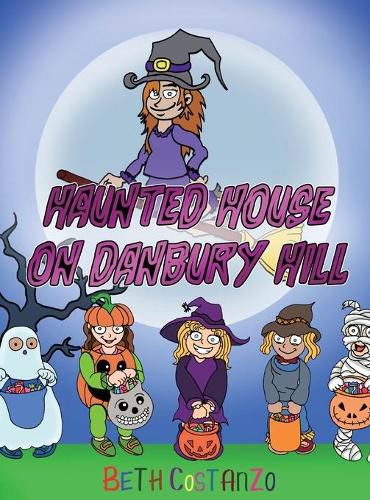 Cover image for Haunted House on Danbury Hill