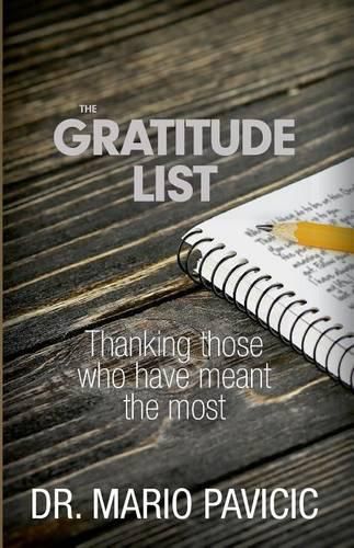 Cover image for The Gratitude List: Thanking Those Who Have Meant The Most
