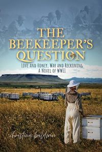 Cover image for The Beekeeper's Question