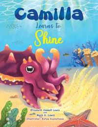 Cover image for Camilla Learns to Shine