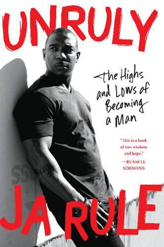 Cover image for Unruly: The Highs and Lows of Becoming a Man