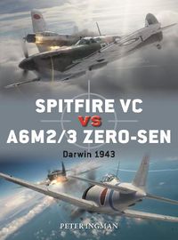 Cover image for Spitfire VC vs A6M2/3 Zero-sen: Darwin 1943