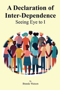 Cover image for A Declaration of Inter-Dependence