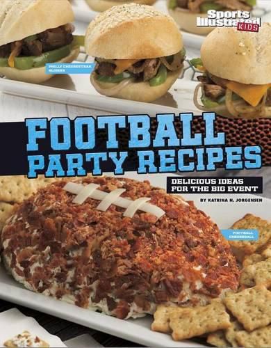 Cover image for Football Party Recipes: Delicious Ideas for the Big Event