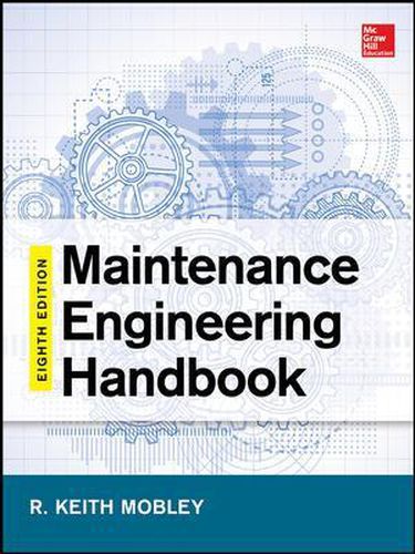 Cover image for Maintenance Engineering Handbook, Eighth Edition