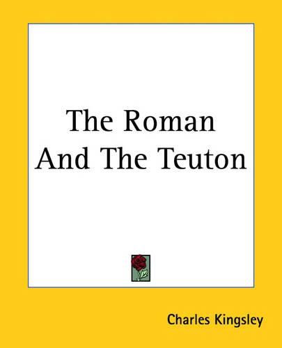 Cover image for The Roman And The Teuton