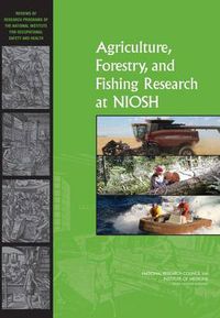 Cover image for Agriculture, Forestry, and Fishing Research at NIOSH