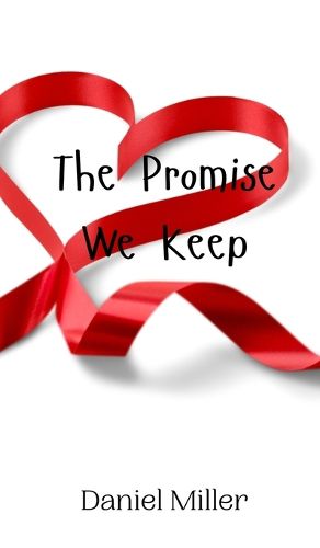 Cover image for The Promise We Keep