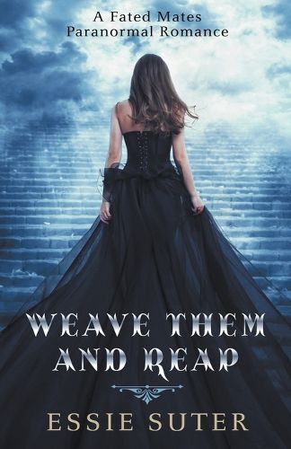 Cover image for Weave Them and Reap