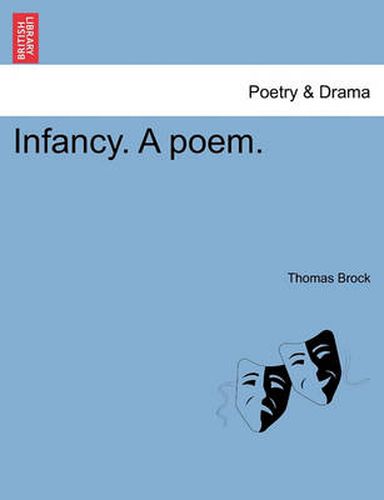 Cover image for Infancy. a Poem.