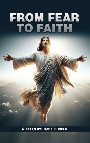 Cover image for From Fear to Faith