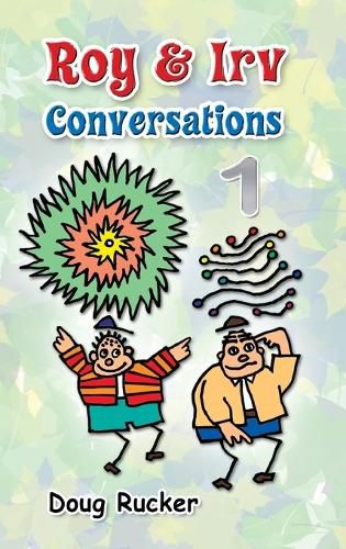 Cover image for Roy and Irv Conversations - 1