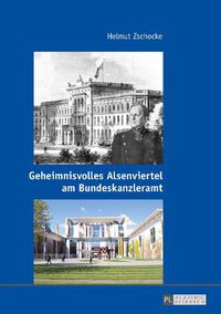 Cover image for Geheimnisvolles Alsenviertel Am Bundeskanzleramt