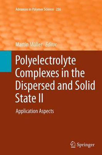 Polyelectrolyte Complexes in the Dispersed and Solid State II: Application Aspects