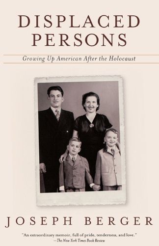 Cover image for Displaced Persons: Growing Up American After the Holocaust