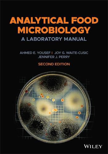 Cover image for Analytical Food Microbiology - A Laboratory Manual