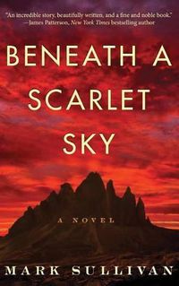 Cover image for Beneath a Scarlet Sky: A Novel