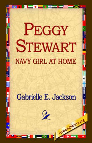 Peggy Stewart: Navy Girl at Home