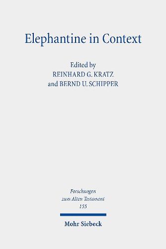 Cover image for Elephantine in Context: Studies on the History, Religion and Literature of the Judeans in Persian Period Egypt