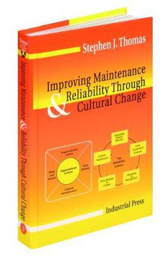 Cover image for Improving Maintenance and Reliability Through Cultural Change