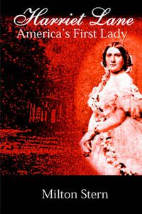 Cover image for Harriet Lane, America's First Lady